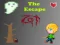 Spēle The Escape online