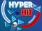 Spēle Hyper Hit online
