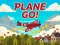 Spēle Plane Go! online
