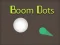 Spēle Boom Dots online