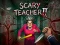 Spēle Scary Teacher II online