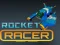 Spēle Rocket Racer online