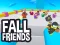 Spēle Fall Friends online