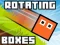 Spēle Rotating Boxes online
