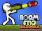 Spēle Boom Stick Bazooka online