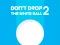 Spēle Don't Drop The White Ball 2 online