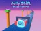 Spēle Jelly Shift Shape Control online
