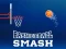 Spēle Basketball Smash online