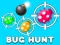 Spēle Bug Hunt online