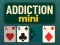 Spēle Addiction Mini online