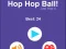 Spēle Hop Hop Ball online