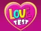 Spēle Love Test online