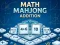 Spēle Math Mahjong Addition online