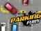 Spēle Parking Fury 1 online