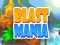 Spēle Blast Mania online