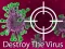 Spēle Destroy The Virus online