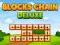 Spēle Blocks Chain Deluxe online