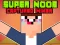 Spēle Super Noob Captured Miner online