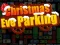 Spēle Christmas Eve Parking online