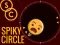 Spēle Spiky Circle online