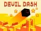 Spēle Devil Dash online