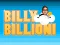 Spēle Billy Billioni online