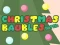 Spēle Christmas Baubles Match 3 online