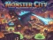 Spēle Monster City online