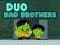 Spēle Duo Bad Brothers online