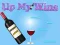 Spēle Up My Wine online