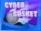 Spēle Cyber Basket online