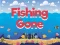 Spēle Fishing Gone online