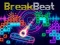 Spēle Break Beat online