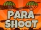 Spēle Para Shoot online