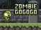 Spēle Zombie Go Go Go online