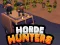 Spēle Horde Hunters online