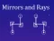 Spēle Mirrors and Rays online