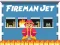 Spēle Fireman Jet online