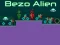 Spēle Bezo Alien online