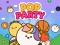 Spēle Pop Party online