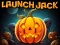 Spēle Launch Jack online
