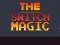 Spēle Switch Magic online