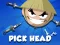 Spēle Pick Head online