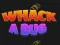 Spēle Whack A Bug online