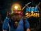 Spēle Mine & Slash online