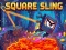 Spēle Square Sling online