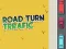 Spēle Road Turn Trrafic online