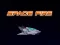 Spēle Space Fire online