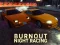 Spēle Burnout Night Racing online