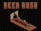 Spēle Beer Rush online
